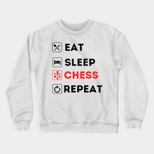 Eat Sleep CHESS Repeat Crewneck Sweatshirt